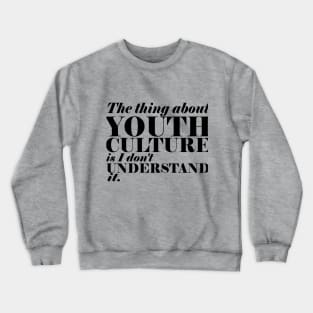 Youth Culture Crewneck Sweatshirt